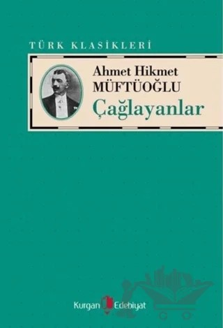 Çağlayanlar – Ahmet Hikmet Müftüoğlu – Kurgan Edebiyat kitap kapağı