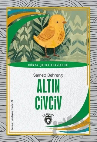 Altın Civciv – Samed Behrengi – Dorlion Yayınları kitap kapağı
