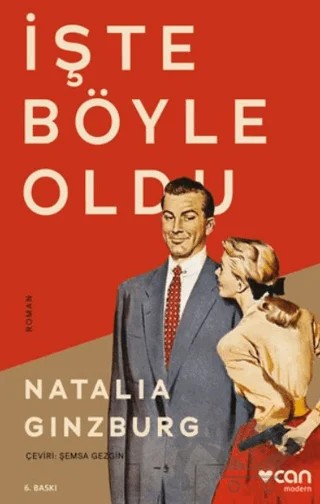 İşte Böyle Oldu – Natalia Ginzburg – Can Yayınları kitap kapağı