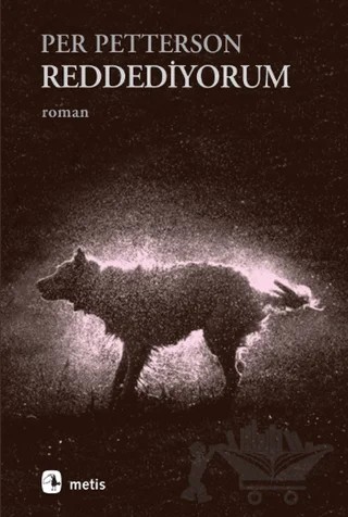Reddediyorum – Per Petterson – Metis Yayınları kitap kapağı