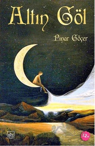 Altın Göl – Pınar Göçer – İthaki Yayınları kitap kapağı