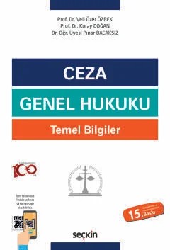 Ceza Genel Hukuku Temel Bilgiler – Veli Özer Özbek, Koray Doğan, Pınar Bacaksız – Seçkin Yayıncılık kitap kapağı