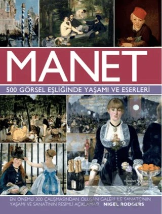 Manet – Nigel Rodgers – İş Bankası Kültür Yayınları kitap kapağı