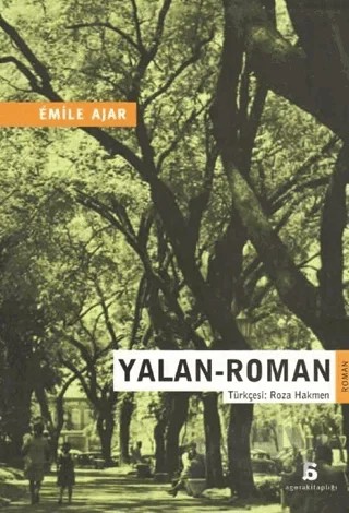 Yalan-Roman – Emile Ajar – Agora Kitaplığı kitap kapağı