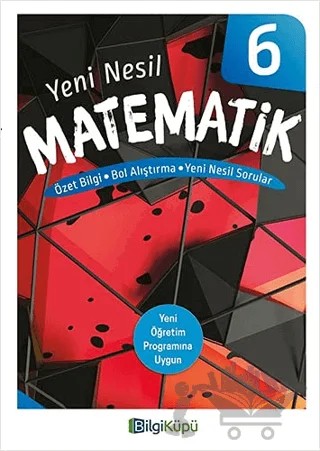6. Sınıf Yeni Nesil Matematik – Kolektif – Bilgi Küpü kitap kapağı
