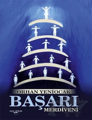 Başarı Merdiveni – Orhan Yeniocak – Sokak Kitapları Yayınları kitap kapağı