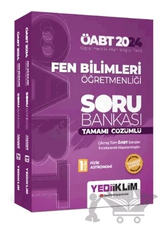 2024 ÖABT Fen Bilimleri Öğretmenliği Tamamı Çözümlü Soru Bankası 1. Cilt – Kolektif – Yediiklim Yayınları kitap kapağı