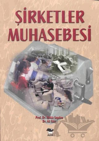 Şirketler Muhasebesi – Hakkı Soydan – Alfa Yayınları - Ders Kitapları kitap kapağı