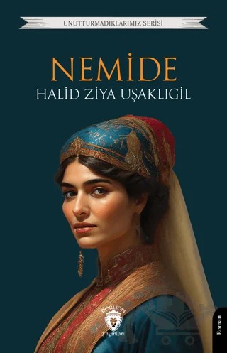 Nemide – Halit Ziya Uşaklıgil – Dorlion Yayınları kitap kapağı