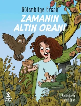 Zamanın Altın Oranı – Gülenbilge Ersan – Doğan Çocuk kitap kapağı