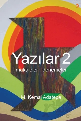Yazılar 2 – M. Kemal Adatepe – Cinius Yayınları kitap kapağı