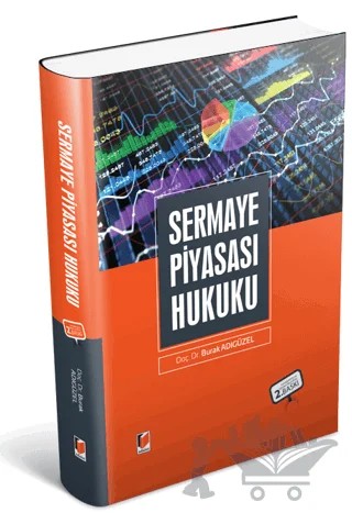 Sermaye Piyasası Hukuku – Burak Adıgüzel – Adalet Yayınevi kitap kapağı