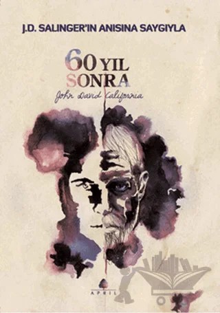 60 Yıl Sonra – John David California – April Yayıncılık kitap kapağı