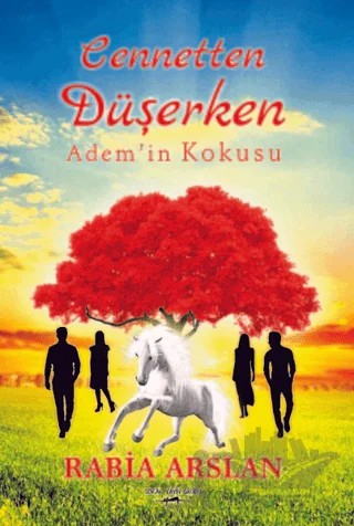 Cennetten Düşerken Adem’in Kokusu – Rabia Arslan – Sokak Kitapları Yayınları kitap kapağı
