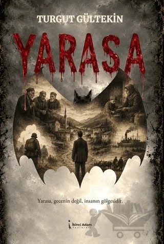 Yarasa – Turgut Gültekin – İkinci Adam Yayınları kitap kapağı
