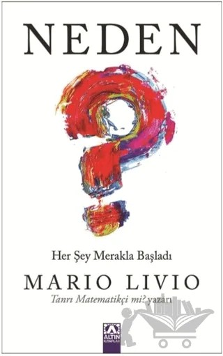 Neden? – Mario Livio – Altın Kitaplar kitap kapağı