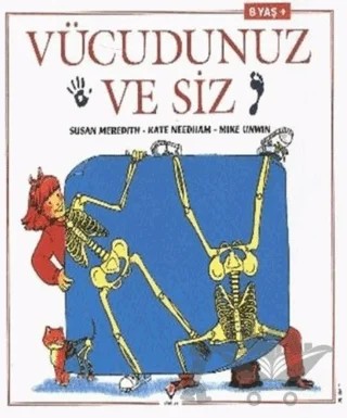 Vücudunuz ve Siz – Susan Meredith – TÜBİTAK Yayınları kitap kapağı