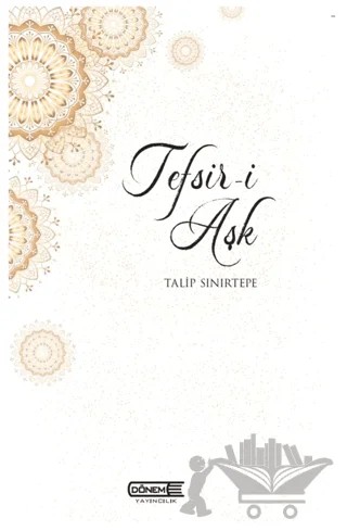 Tefsir-i Aşk – Talip Sınırtepe – Dönem Yayıncılık kitap kapağı
