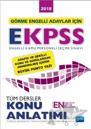 2018 Görme Engelli Adaylar İçin EKPSS Tüm Dersler Konu Anlatımı – Kolektif – Nobel Sınav Yayınları kitap kapağı