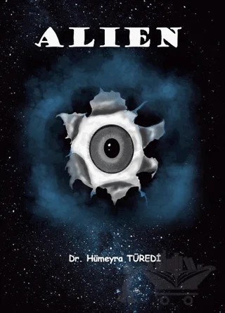 Alien – Hümeyra Türedi – Akademi Yayınları kitap kapağı