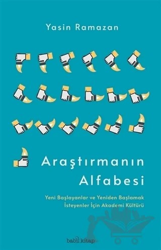 Araştırmanın Alfabesi – Yasin Ramazan – Babil Kitap kitap kapağı