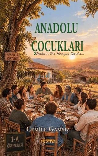 Anadolu Çocukları – Cemile Gamsız – Festival Yayıncılık kitap kapağı