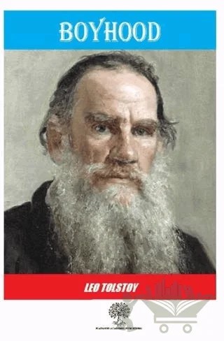 Boyhood – Lev Nikolayeviç Tolstoy – Platanus Publishing kitap kapağı