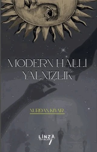 Modern Halli Yalnızlık – Nurdan Kıyar – Linza Yayınları kitap kapağı