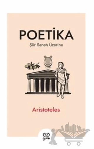 Poetika - Şiir Sanatı Üzerine – Aristoteles – Gufo Yayınları kitap kapağı