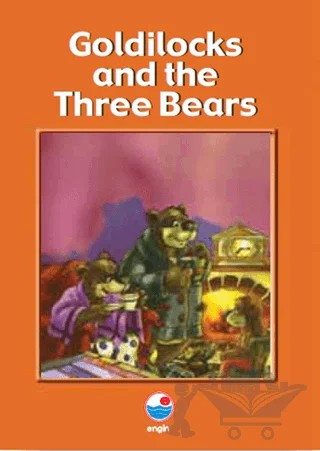 Goldilocks and the Three Bears (CD'siz) – Kolektif – Engin Yayınevi kitap kapağı