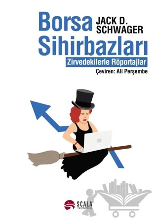 Borsa Sihirbazları – Jack D. Schwager – Scala Yayıncılık kitap kapağı