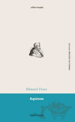 Aquinas – Edward Feser – Babil Kitap kitap kapağı