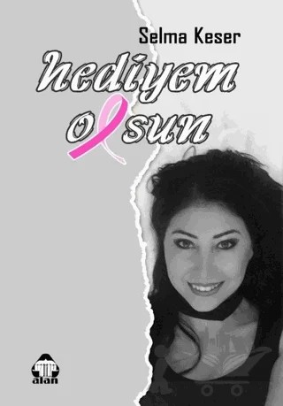 Hediyem Olsun – Selma Keser – Alan Yayıncılık kitap kapağı