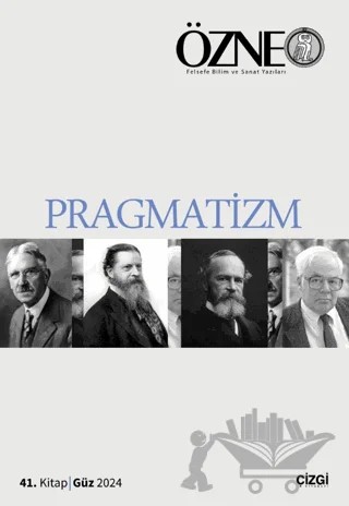 Özne | 41. Kitap Pragmatizm – Kolektif – Çizgi Kitabevi Yayınları kitap kapağı
