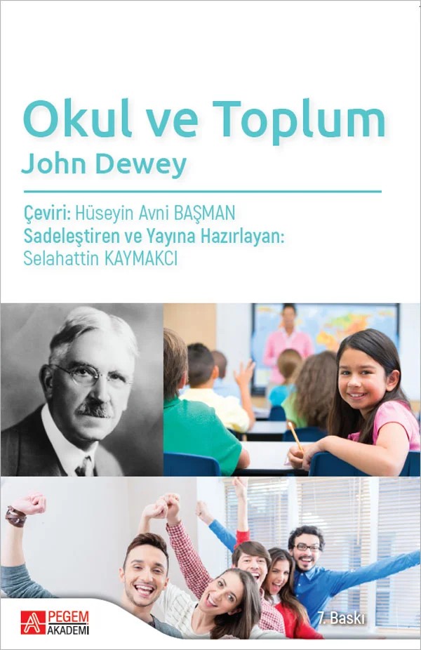 Okul ve Toplum – John Dewey – Pegem Akademi Yayıncılık kitap kapağı