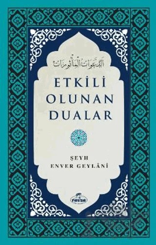 Etkili Olunan Dualar – Şeyh Enver Geylani – Ravza Yayınları kitap kapağı