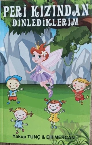 Peri Kızından Dinlediklerim – Elif Mercan, Yakup Tunç – Agnes Yayıncılık kitap kapağı