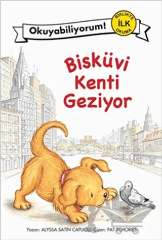 Bisküvi Kenti Geziyor - 3.Kitap – Alyssa Satin Capucilli – Pegasus Çocuk Yayınları kitap kapağı
