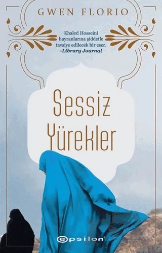 Sessiz Yürekler – Gwen Florio – Epsilon Yayınevi kitap kapağı