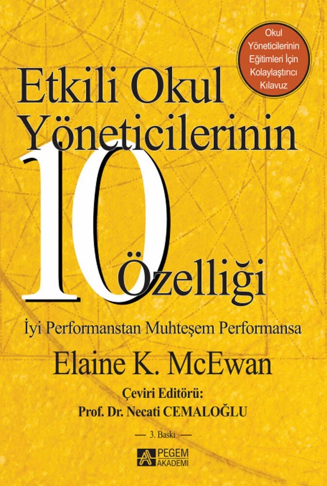Etkili Okul Yöneticilerinin 10 Özelliği – Elaine K. McEwan – Pegem Akademi Yayıncılık kitap kapağı