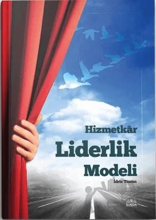 Hizmetkar Liderlik Modeli – İdris Tüzün – Süeda Basım Yayın kitap kapağı