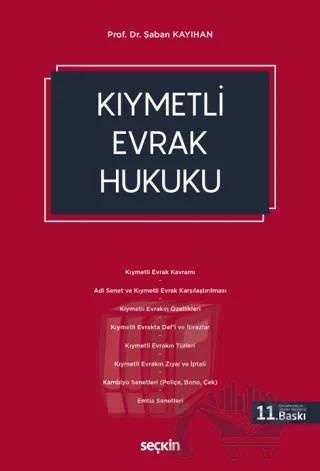 Kıymetli Evrak Hukuku – Şaban Kayıhan – Seçkin Yayıncılık kitap kapağı