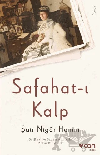 Safahat-ı Kalp – Nigar Hanım – Can Yayınları kitap kapağı
