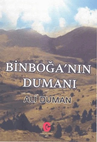 Binboğa'nın Dumanı – Ali Duman – Can Yayınları (Ali Adil Atalay) kitap kapağı