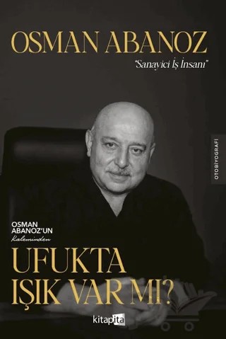 Ufukta Işık Var Mı? – Osman Abanoz – Kitapita kitap kapağı