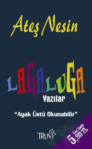 Lagaluga Yazılar – Ateş Nesin – Truva Yayınları kitap kapağı