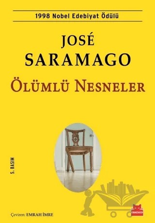 Ölümlü Nesneler – Jose Saramago – Kırmızı Kedi Yayınevi kitap kapağı