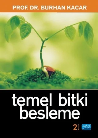 Temel Bitki Besleme – Burhan KACAR – Nobel Akademik Yayıncılık kitap kapağı