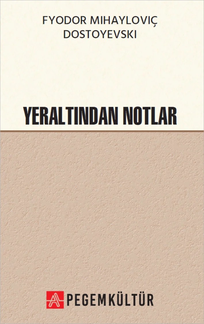 Yeraltından Notlar – Pegem Kültür kitap kapağı