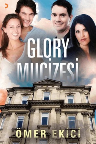 Glory Mucizesi – Ömer Ekici – Cinius Yayınları kitap kapağı